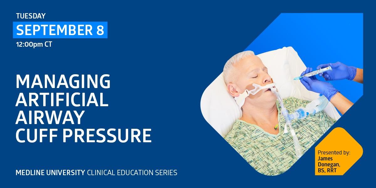 Managing Artificial Airway Cuff Pressure