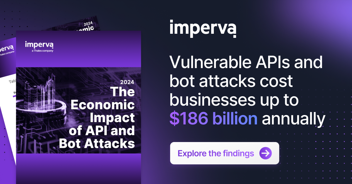 New Report: The Economic Impact of API and BOT attacks