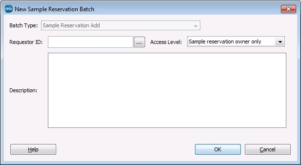 New Sample Reservation Batch