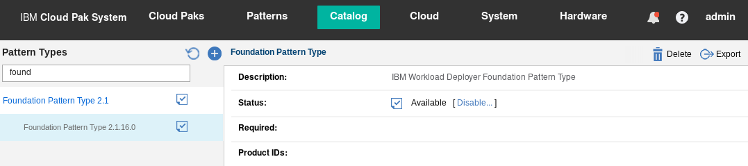 Foundation 2.1.16.0 Pattern Type loaded in the catalog with status available