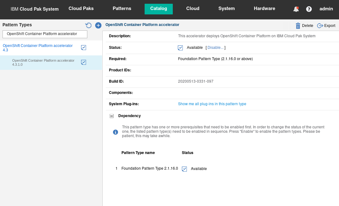 OpenShift 1.0.3.0 Pattern Type loaded in the catalog with status available