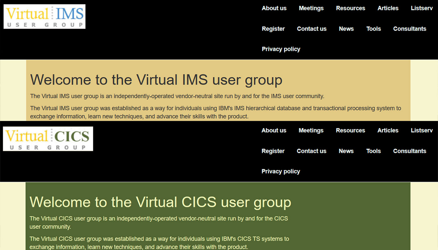 Virtual CICS and IMS user groups Virtual CICS and IMS user groups