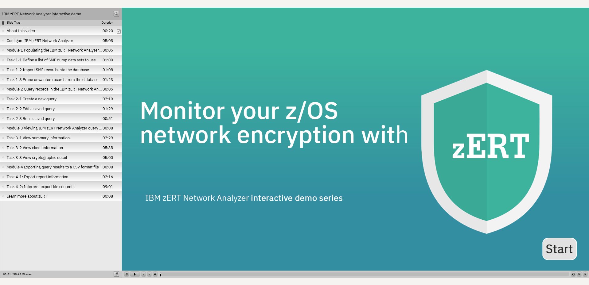 zERT Start your selfpaced journey with IBM zERT Network Analyzer
