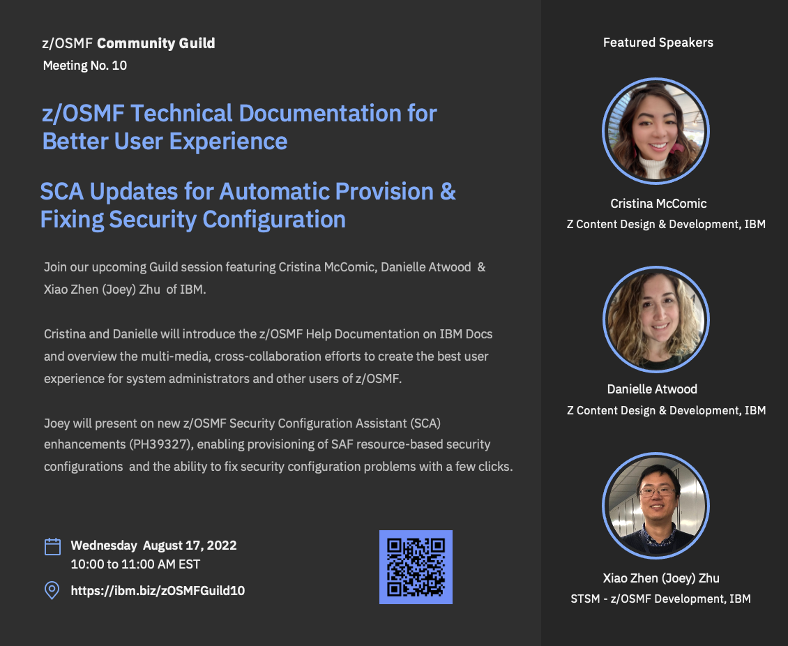 z/OSMF Guild Session 10 - August 17, 2022 - IBM Z and LinuxONE Community
