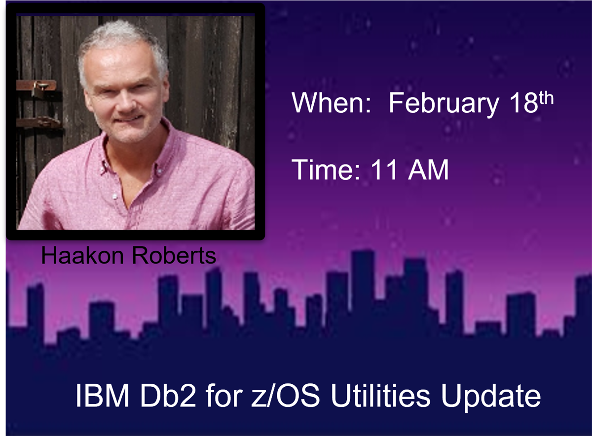 Db2 for z/OS Utilities Update!