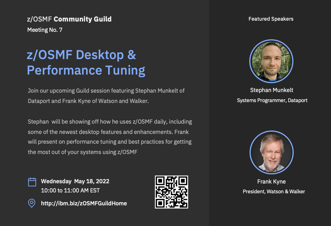 z/OSMF Guild Session 7 - May 18, 2022 - IBM Z and LinuxONE Community