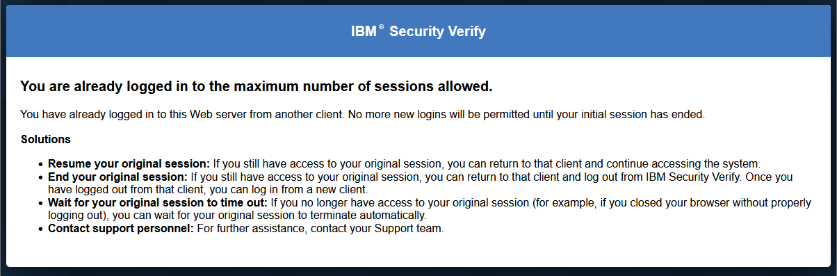 You are already logged in to the maximum number of sessions allowed.