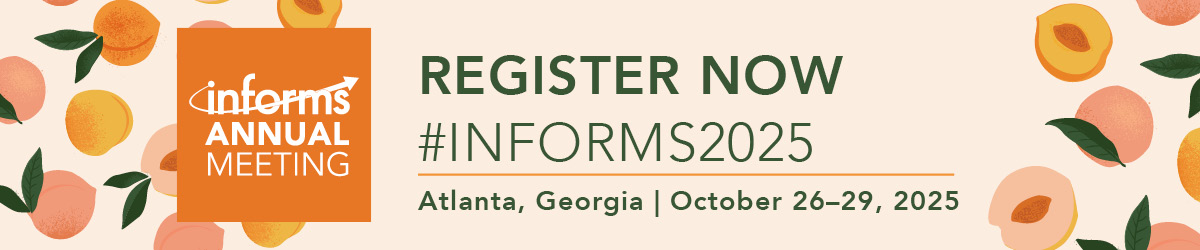 Register Now for the 2025 INFORMS Annual Meeting in Atlanta