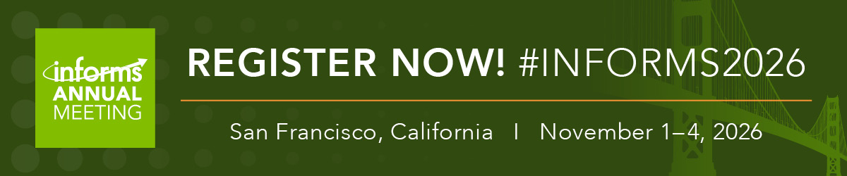 Register for the 2026 INFORMS Annual Meeting in San Francisco