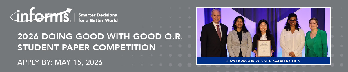 Apply for the Doing Good with Good OR - Student Paper Competition