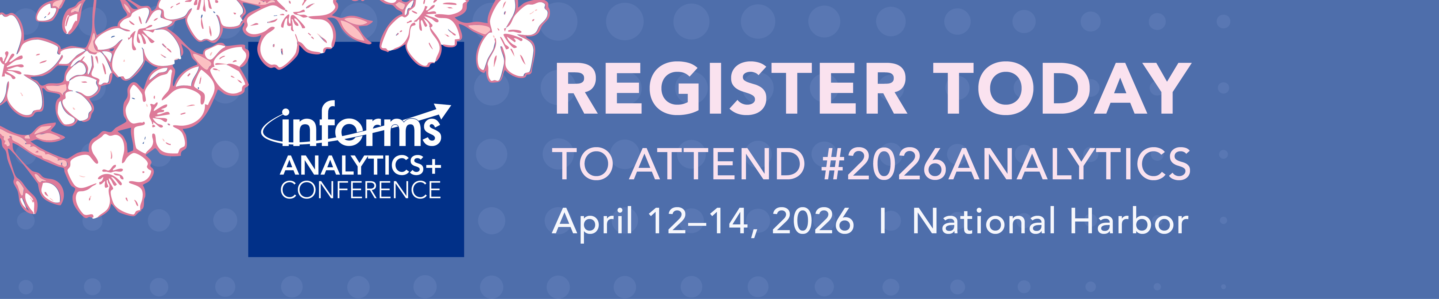 Register Today for the INFORMS Analytics+ Conference