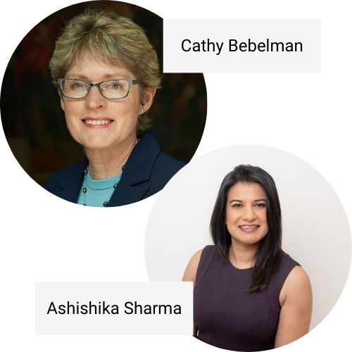 Cathy Bebelman and Ashishika Sharma