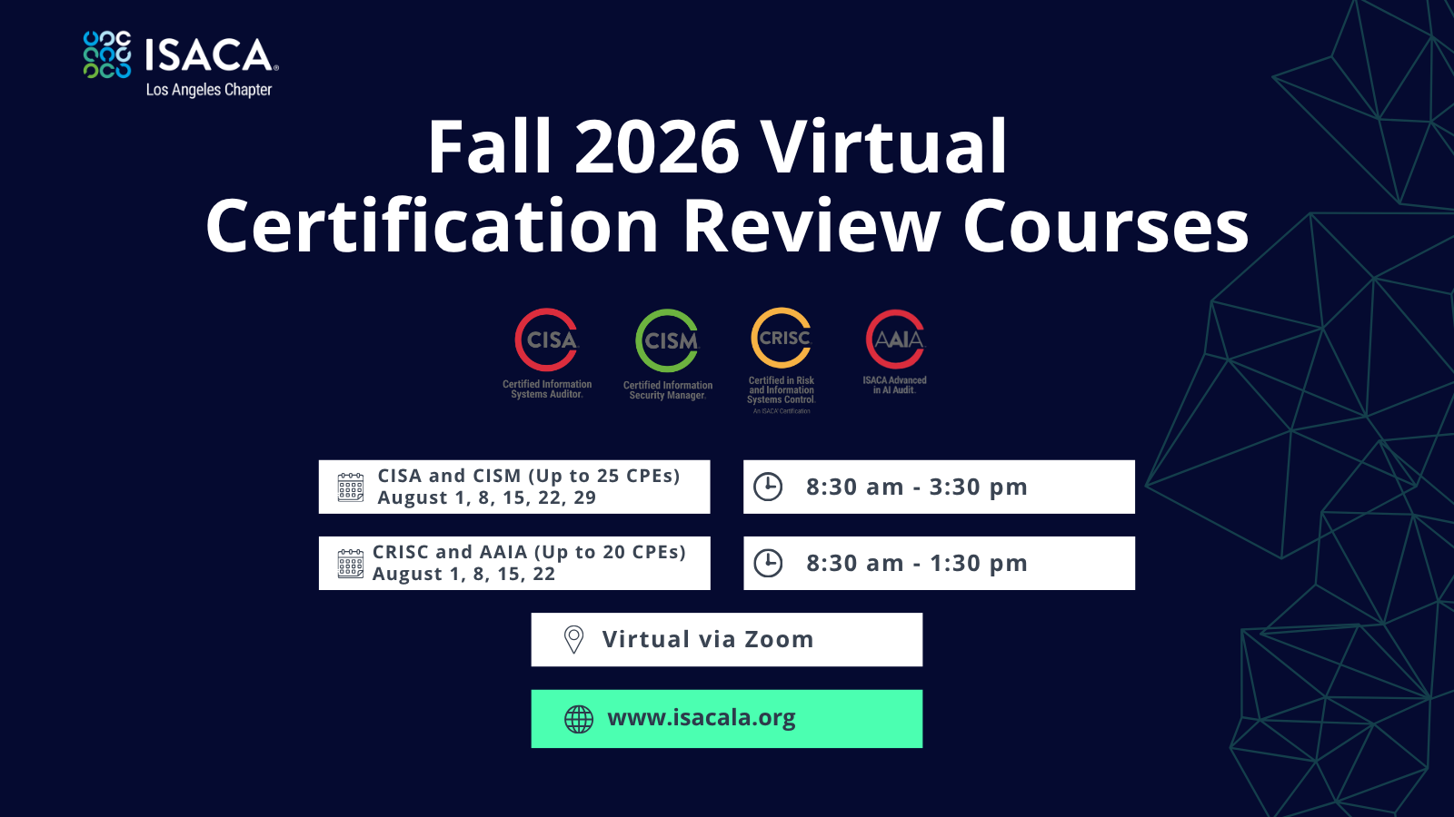 Fall 2026 ISACA LA Virtual Certification Review Courses