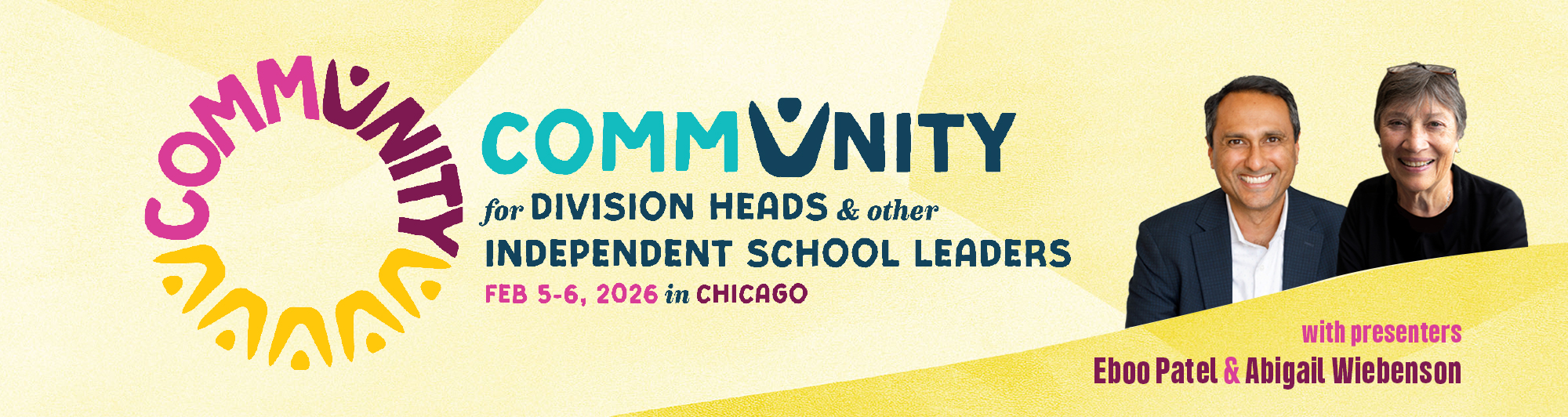 commUNITY for Division Heads & other Independent School Leaders Chicago February 2026 Conference Banner