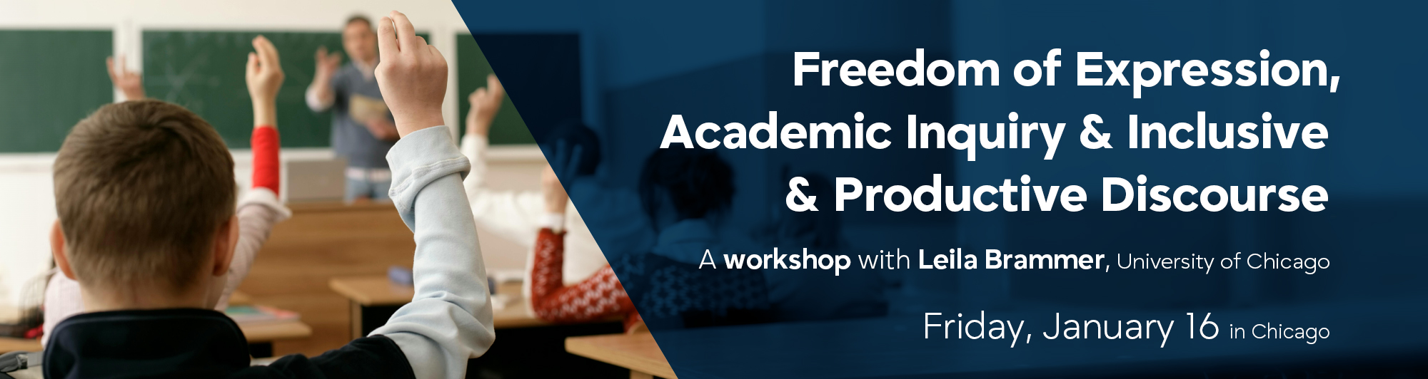 Freedom of Expression, Academic Inquiry & Inclusive & Productive Discourse