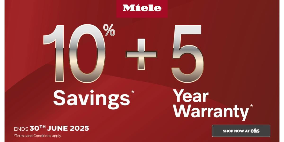 e&s Miele Sale ends 30 June 2025
