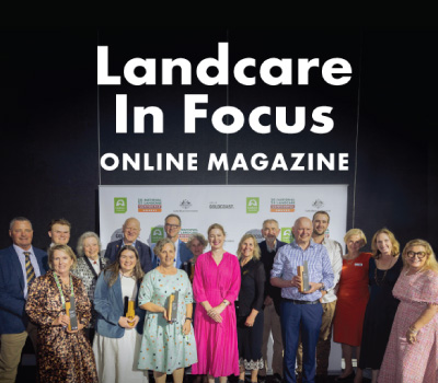 Landcare in Focus Magazine