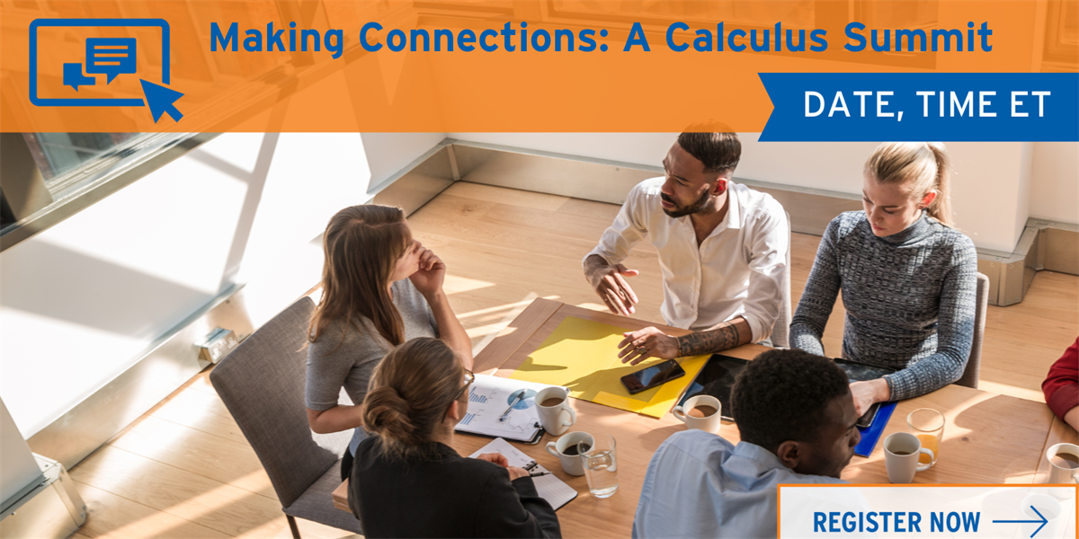 Making Connections: A Calculus Summit - Mathematical Association of America