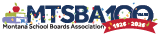 Montana School Boards Association logo. This will take you to the homepage