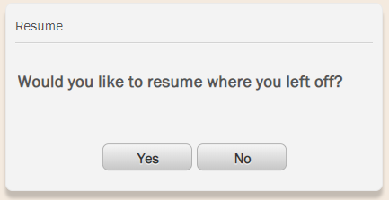 Resume Play Dialogue Box