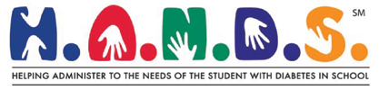 H.A.N.D.S. Helping Administer to the Needs of the Student with Diabetes in School
