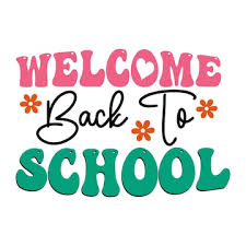 A welcome back to school sign that says ...