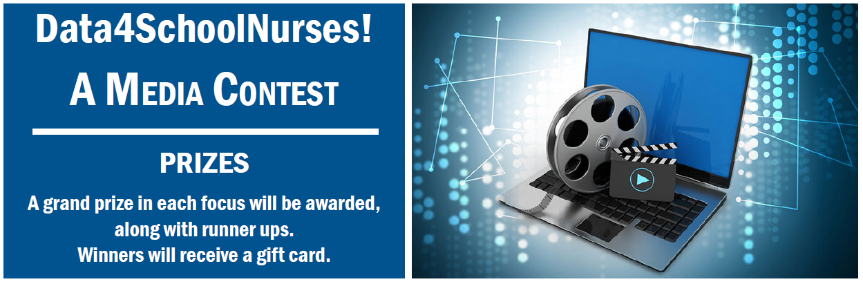 Data4SchoolNurses! A Media Contest
