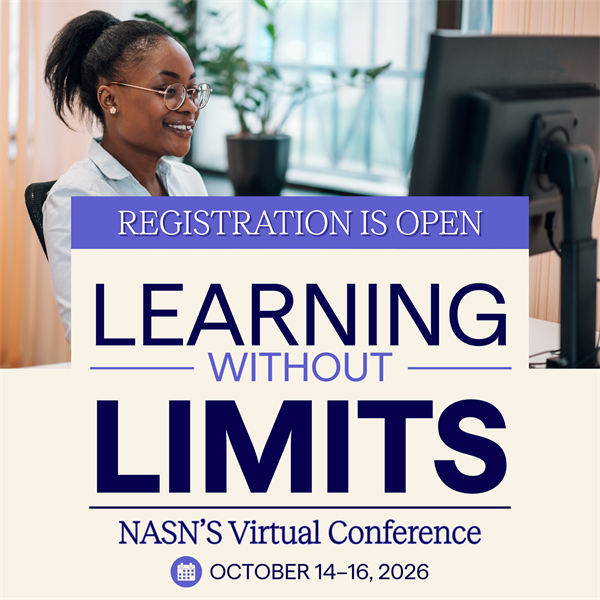 Registration is open for Learning Without Limits: NASN’s Virtual Conference, October 14–16, 2026 image