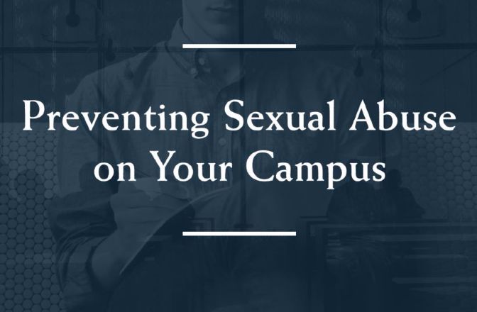Preventing campus sexual abuse