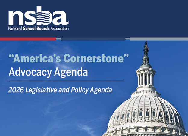 NSBA 2026 Advocacy Agenda Cover--An image of the U.S. Capitol