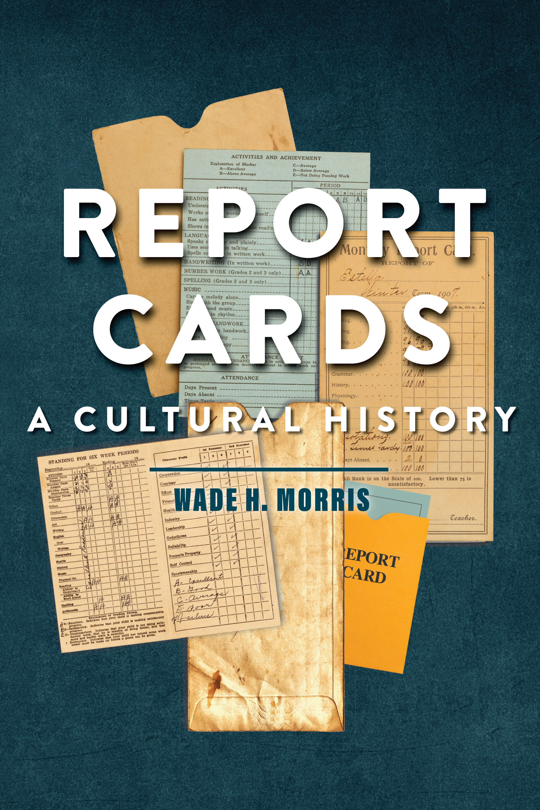 Book cover featuring report cards from many decades ago