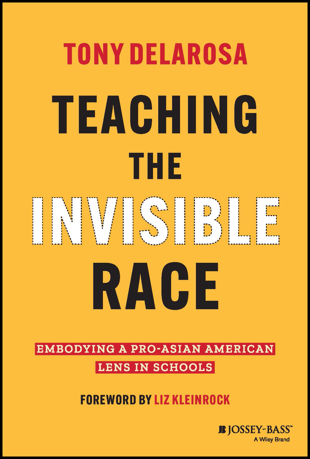 Cover of the book, Teaching the Invisible Race