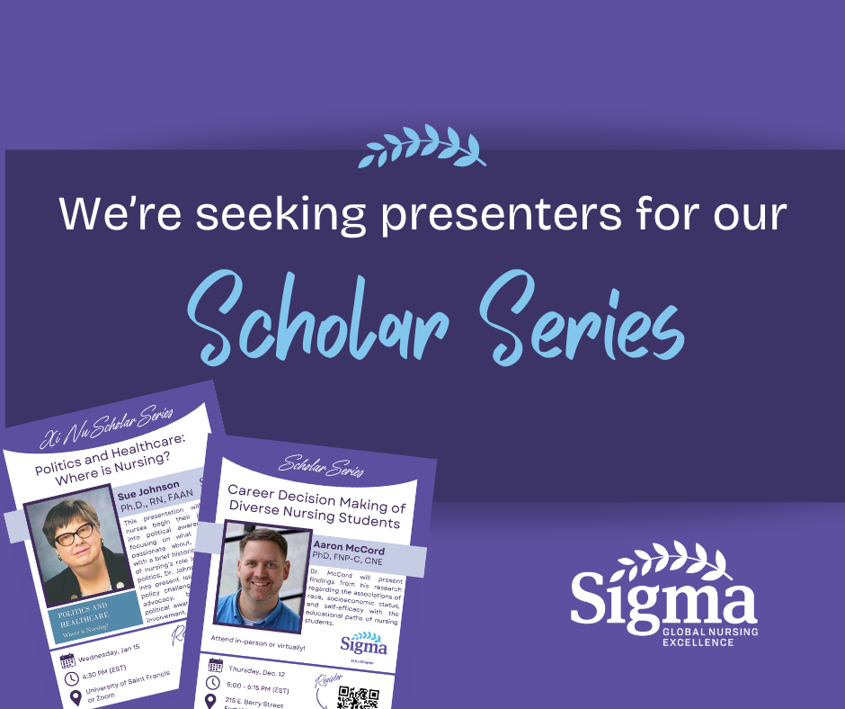 Flyer inviting nurses to present with the Xi Nu Scholar Series