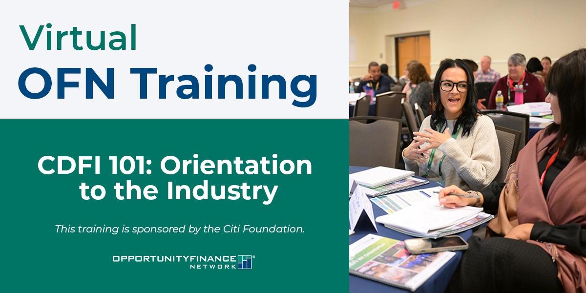 Virtual CDFI 101: Orientation to the Industry - CDFI Connect