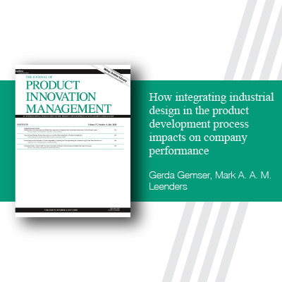 By Gerda Gemser And Mark A. A. M. Leenders How Integrating Industrial Design in the Product Development Process Impacts on Company Performance
