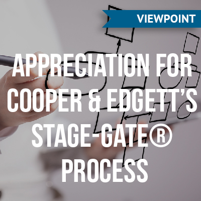 Appreciation for Cooper and Edgett’s Stage-Gate® Process