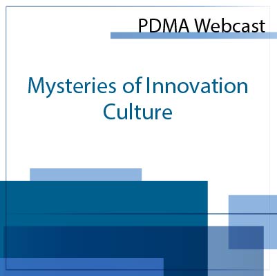 Mysteries of Innovation Culture Mysteries of Innovation Culture