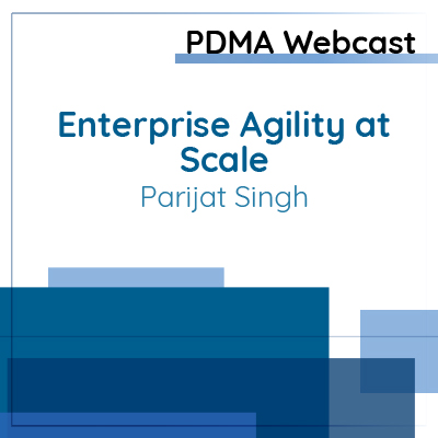 Featuring Parijat Singh Enterprise Agility at Scale