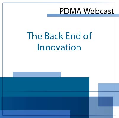 The Back End of Innovation The Back End of Innovation