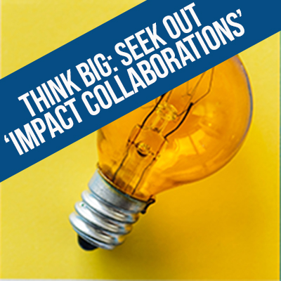Steve jobs GFX Think Big: Seek Out ‘Impact Collaborations’