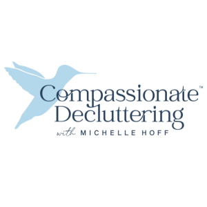 Compassionate Decluttering