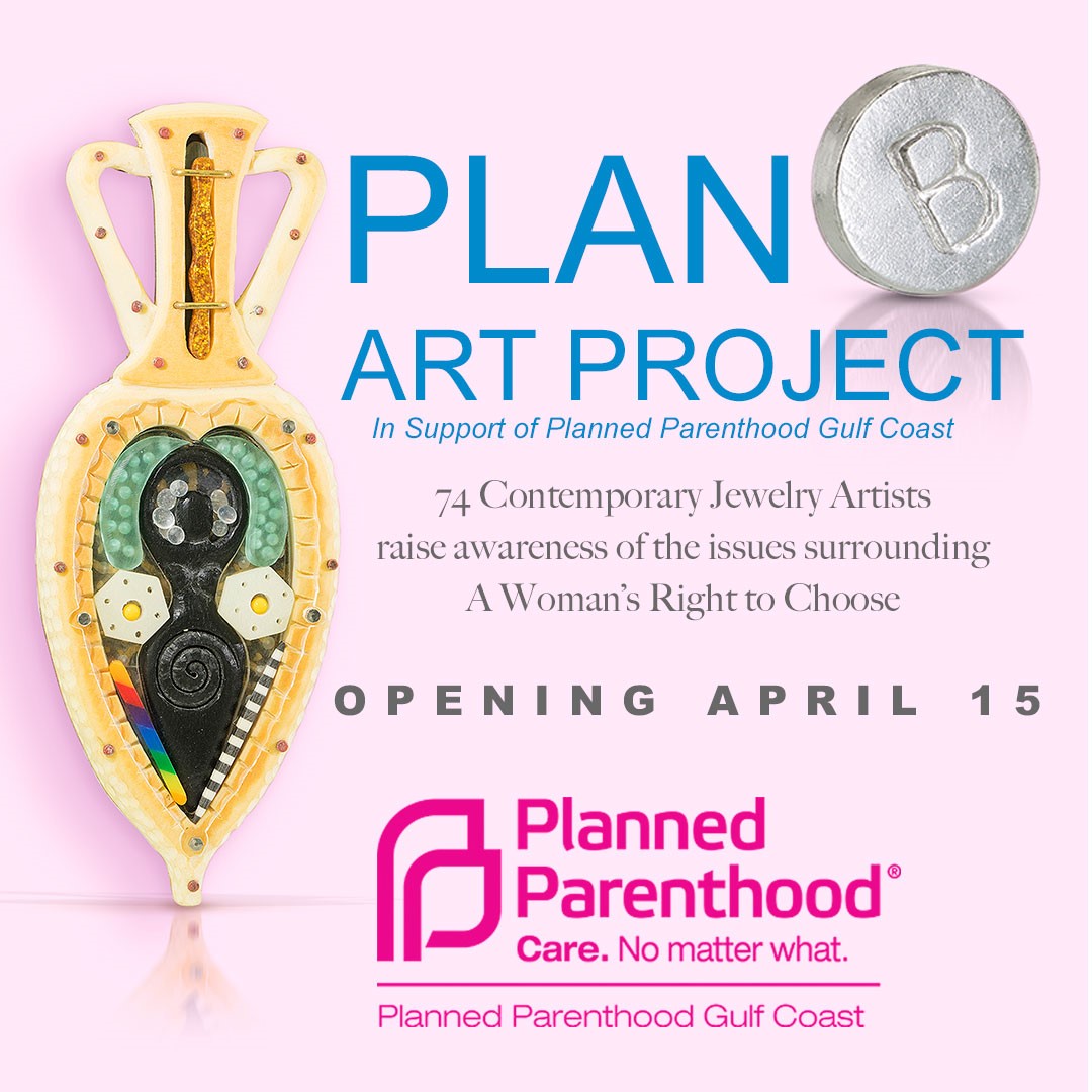 Plan B Art Project: 74 Contemporary Jewelry Artists Create Work Speaking Up on Body Autonomy