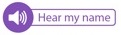 A button with "Hear my name" text for name playback in email signature
