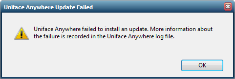 Uniface Anywhere failed to install an update Uniface Anywhere failed to install an update