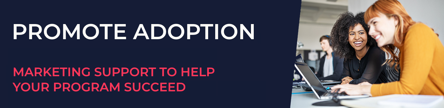 Promote Growth: Marketing Support To Help Grow Programs