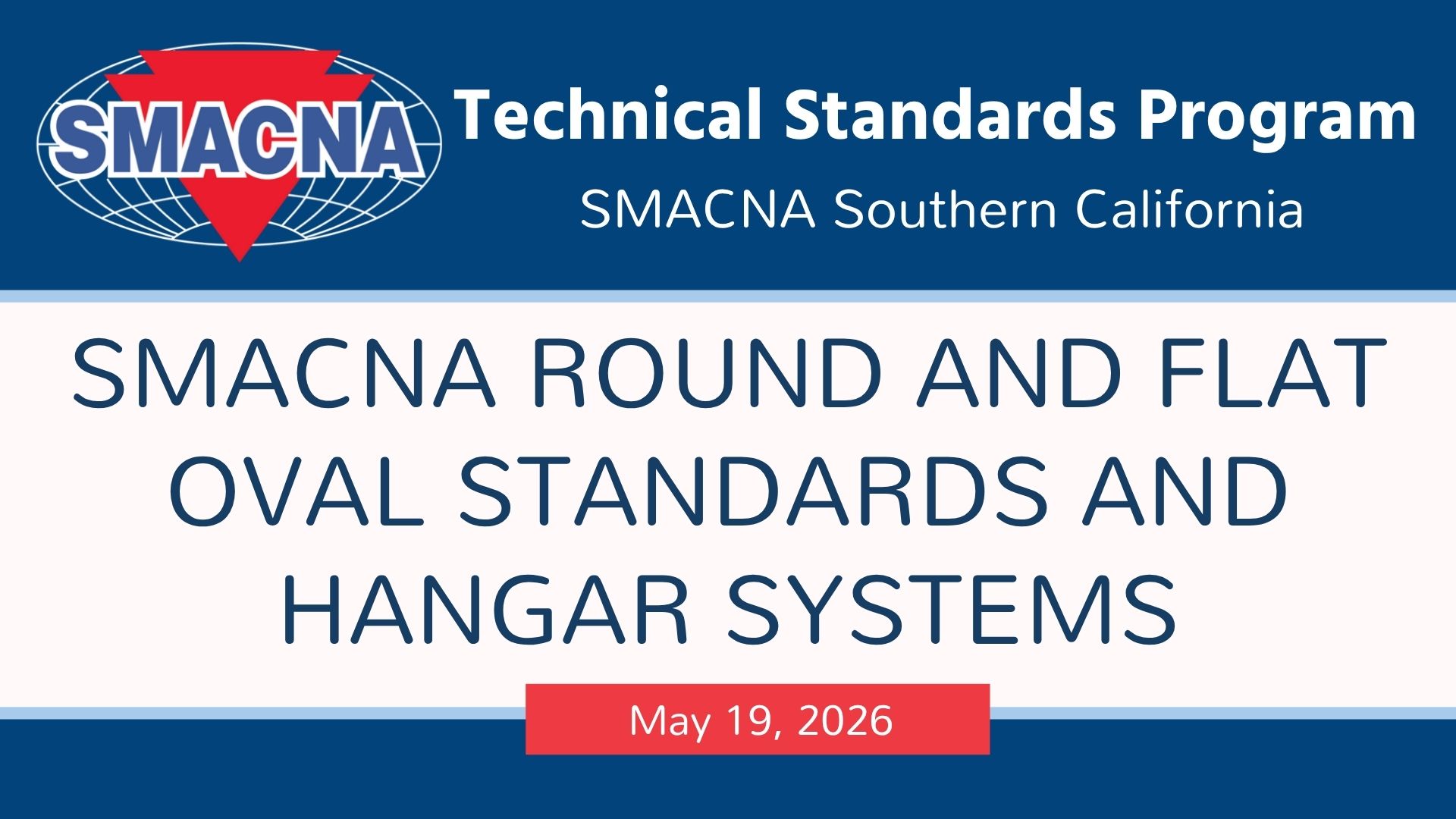 SMACNA Round and Flat Oval Standards and Hangar Systems 051926
