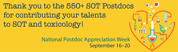A yellow banner that contains text thanking the SOT postdocs for their contributions to toxicology and the Society.