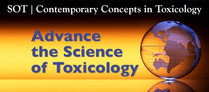 SOT Contemporary Concepts in Toxicology