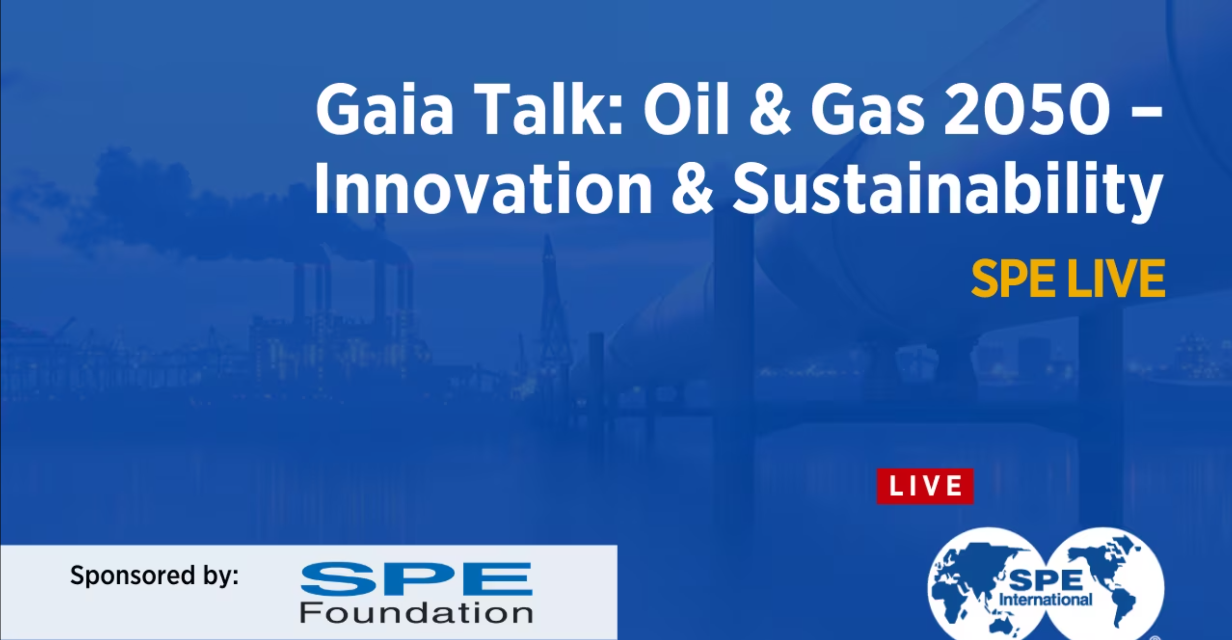 Oil & Gas 2050 - Innovation & Sustainability