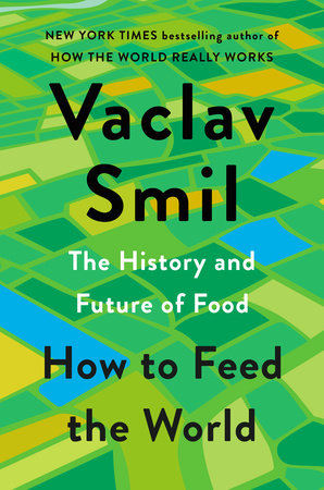 Cover: How to Feed the World